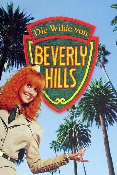 Die Wilde von Beverly Hills