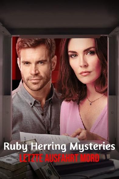 Ruby Herring Mysteries: Letzte Ausfahrt Mord