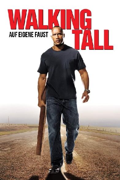 Walking Tall - Auf eigene Faust