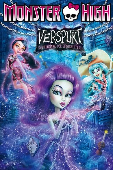 Monster High - Verspukt - Das Geheimnis der Geisterketten