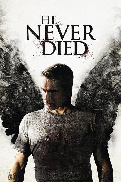 He Never Died