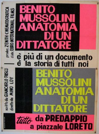 Benito Mussolini, anatomia di un dittatore