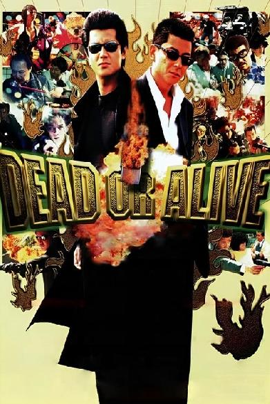 Dead or Alive