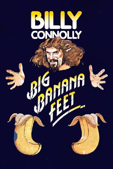 Billy Connolly: Big Banana Feet