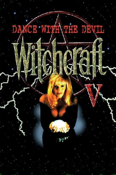 Witchcraft V: Die Macht des Bösen