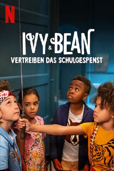 Ivy & Bean vertreiben das Schulgespenst