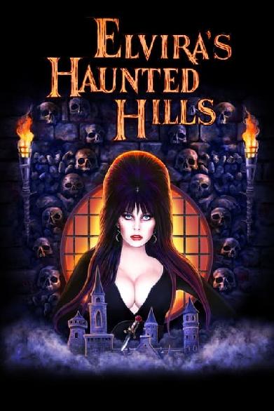 Elvira's Haunted Hills