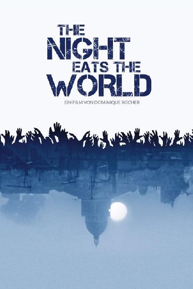 The Night Eats the World