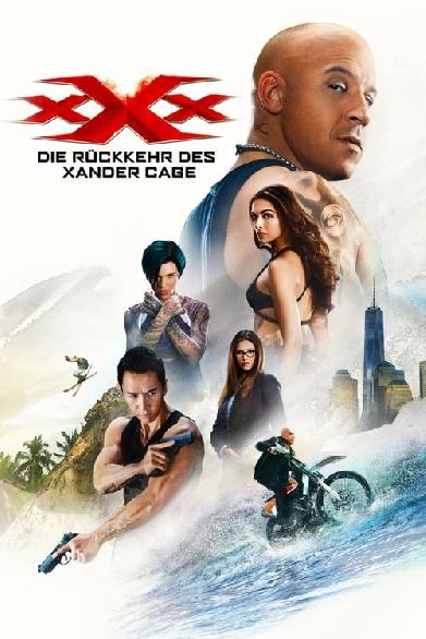 xXx - Die Rückkehr des Xander Cage