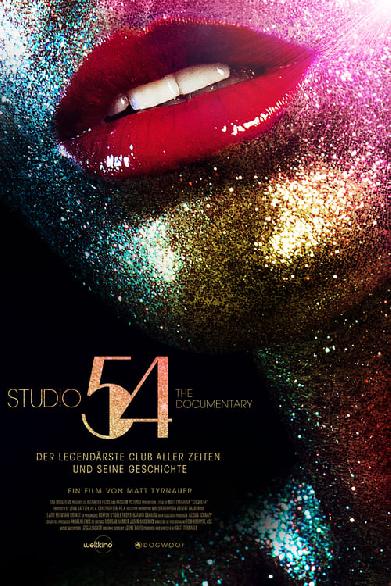 Studio 54 - Die legendärste Disco aller Zeiten