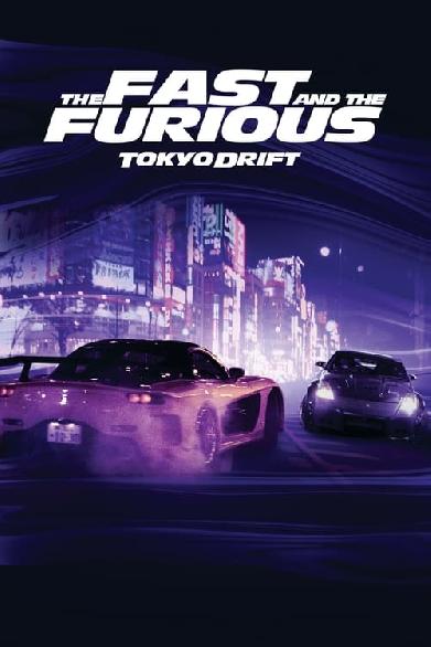 The Fast and the Furious: Tokyo Drift