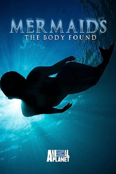 Mermaids: The Body Found