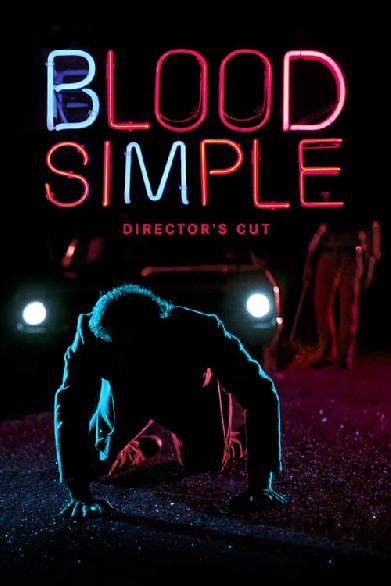 Blood Simple - Eine mörderische Nacht