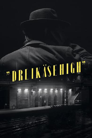 Dreikäsehigh