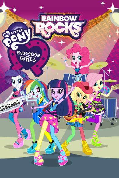 My Little Pony: Equestria Girls - Rainbow Rocks