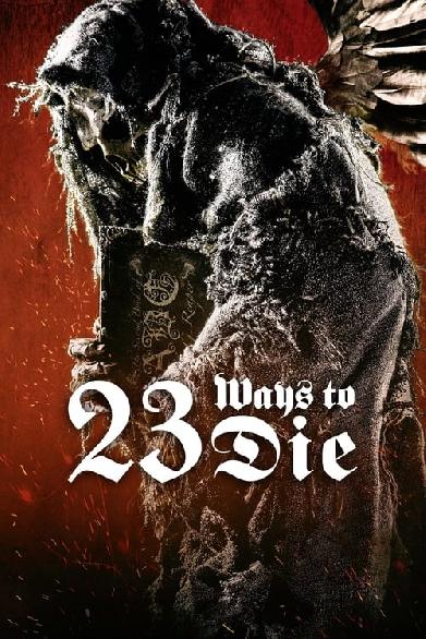 23 Ways to Die