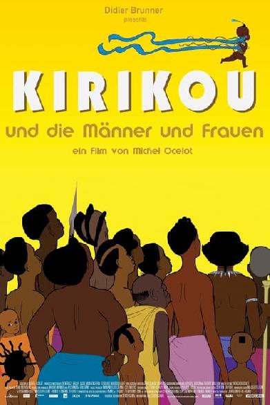 Kiriku - und die Männer und Frauen