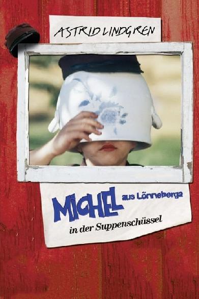 Michel in der Suppenschüssel