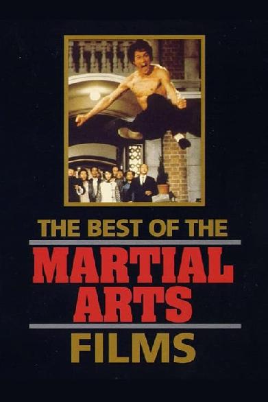 The Best of the Martial Arts Films