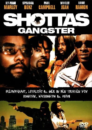 Shottas - Gangster