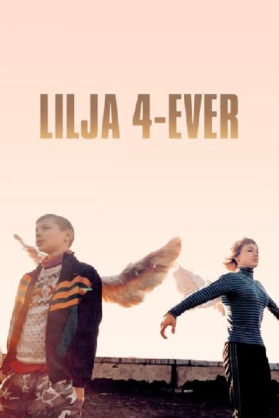 Lilja 4-ever