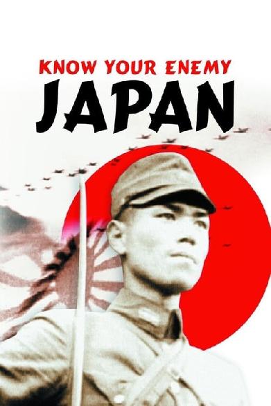 Know Your Enemy: Japan