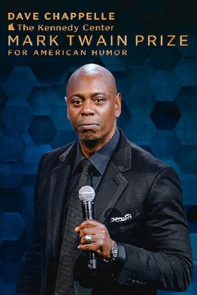 Dave Chappelle: The Kennedy Center Mark Twain Prize