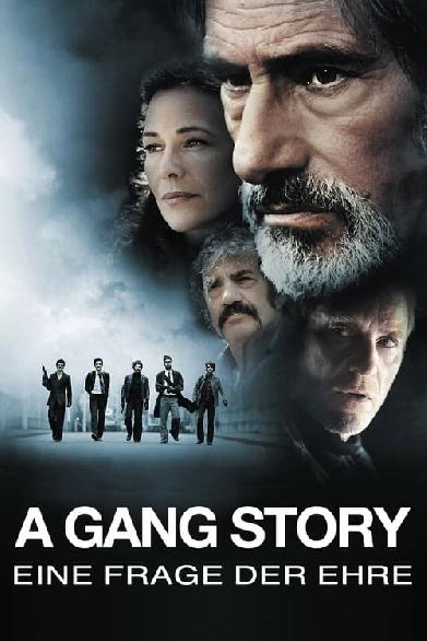 A Gang Story - Eine Frage der Ehre