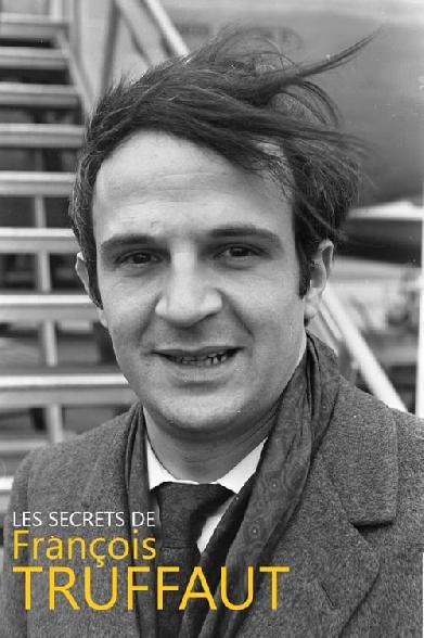 Les secrets de François Truffaut