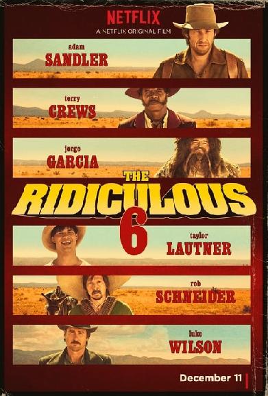 The Ridiculous 6