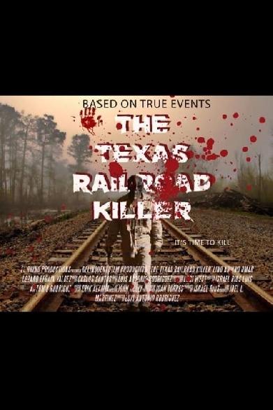 The Texas RailRoad Killer