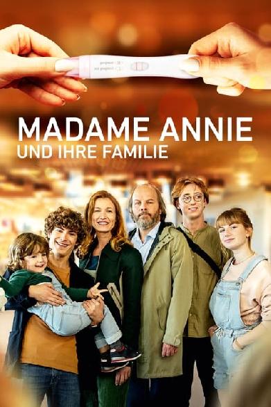 Madame Annie und ihre Familie