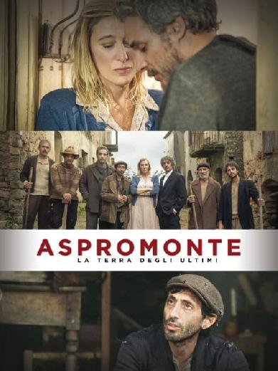 Aspromonte - La terra degli ultimi