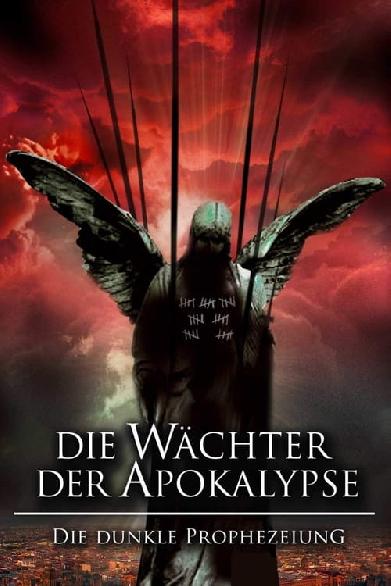 Die Wächter der Apokalypse