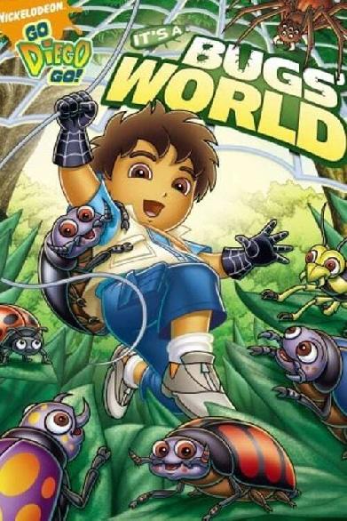 Go, Diego, Go!: It's a Bug's World