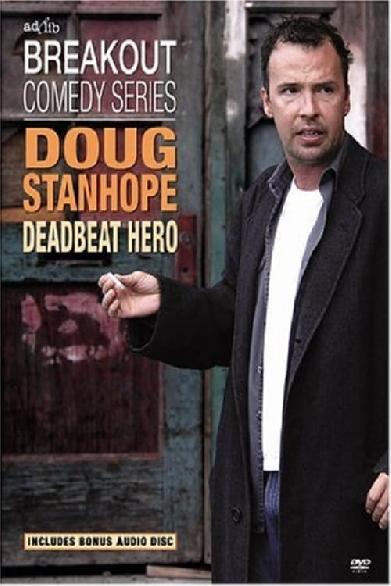 Doug Stanhope: Deadbeat Hero