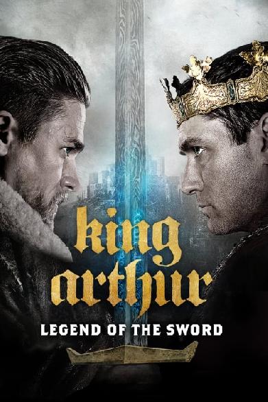 King Arthur: Legend of the Sword