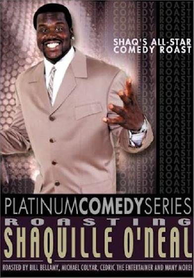 Platinum Comedy Series: Roasting Shaquille O'Neal