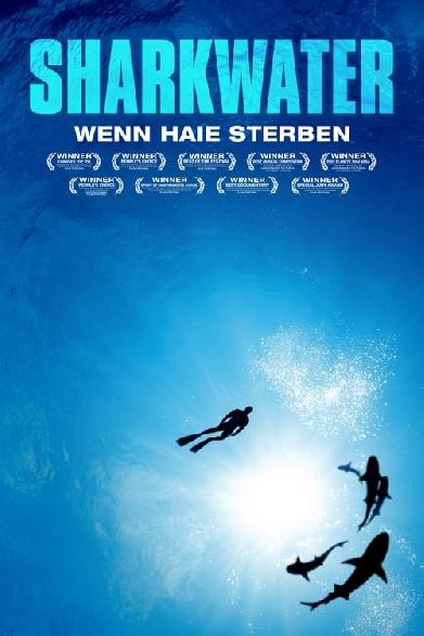 Sharkwater - Wenn Haie sterben