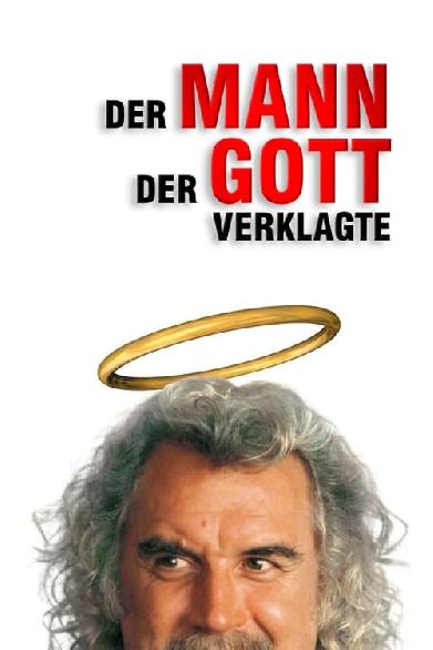 Der Mann, der Gott verklagte