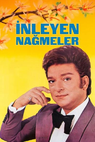 İnleyen Nağmeler