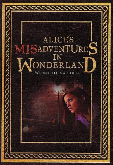 Alice's Misadventures in Wonderland