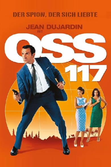 OSS 117 - Der Spion der sich liebte