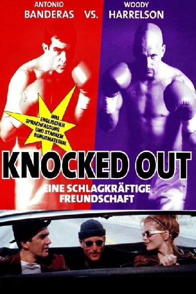 Knocked Out - Eine schlagkräftige Freundschaft