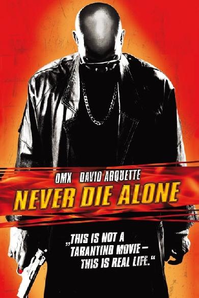 Never Die Alone